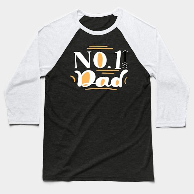 no1 dad Baseball T-Shirt by Tetsue